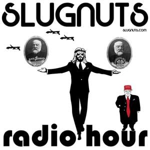 Slugnuts Radio Hour Podcast ep. 14 – The Creep Calls Twice…And Also Writes a Letter