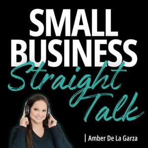Small Business Straight Talk | Productivity, Time Management, Mindset, & Business Strategies
