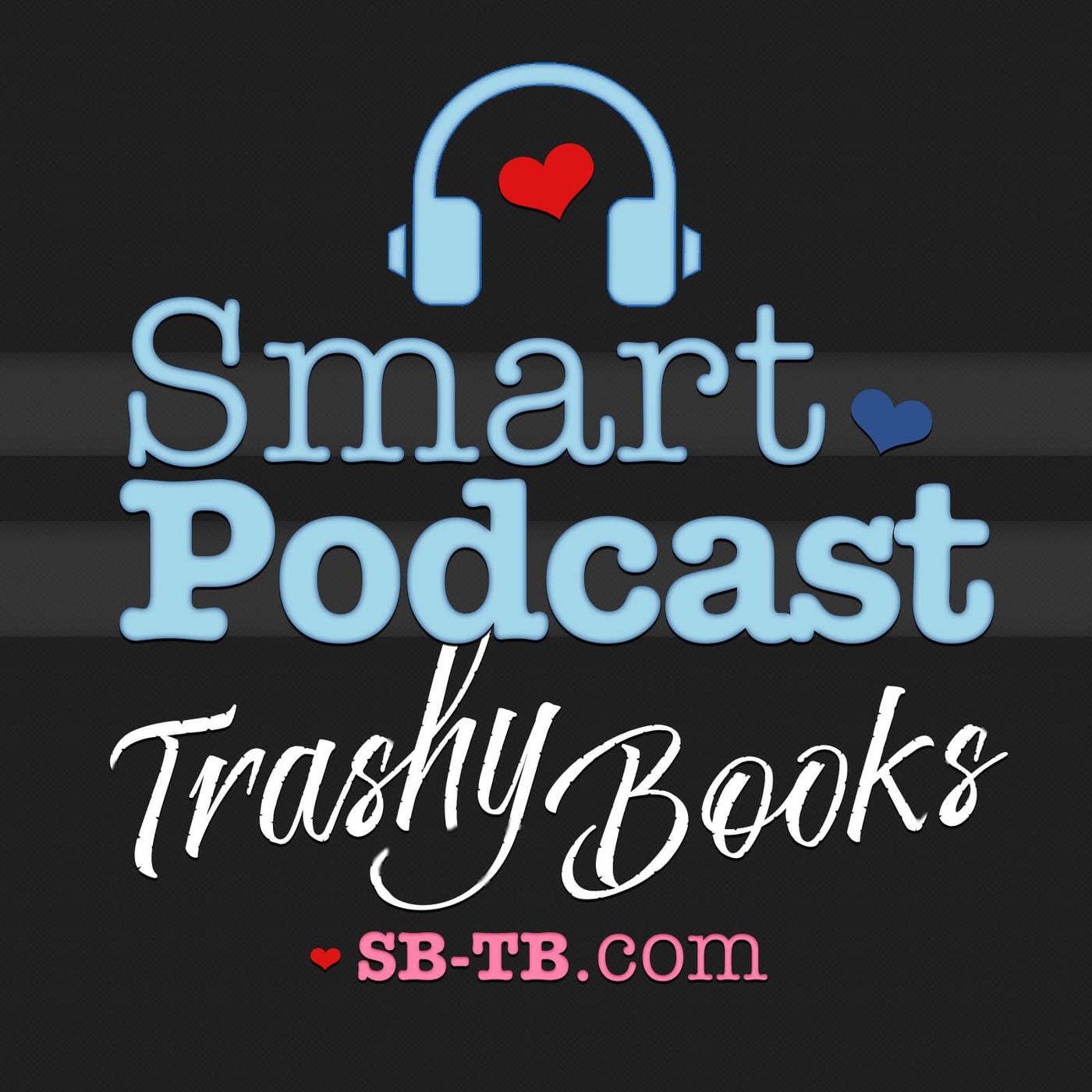 Smart Podcast, Trashy Books: A Romance Novel Podcast logo