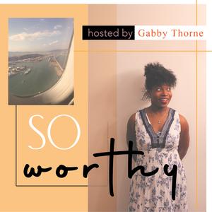 So Worthy