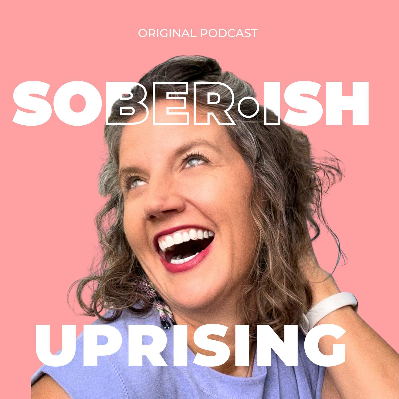 Sober·ish Uprising 