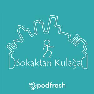 Sokaktan Kulağa