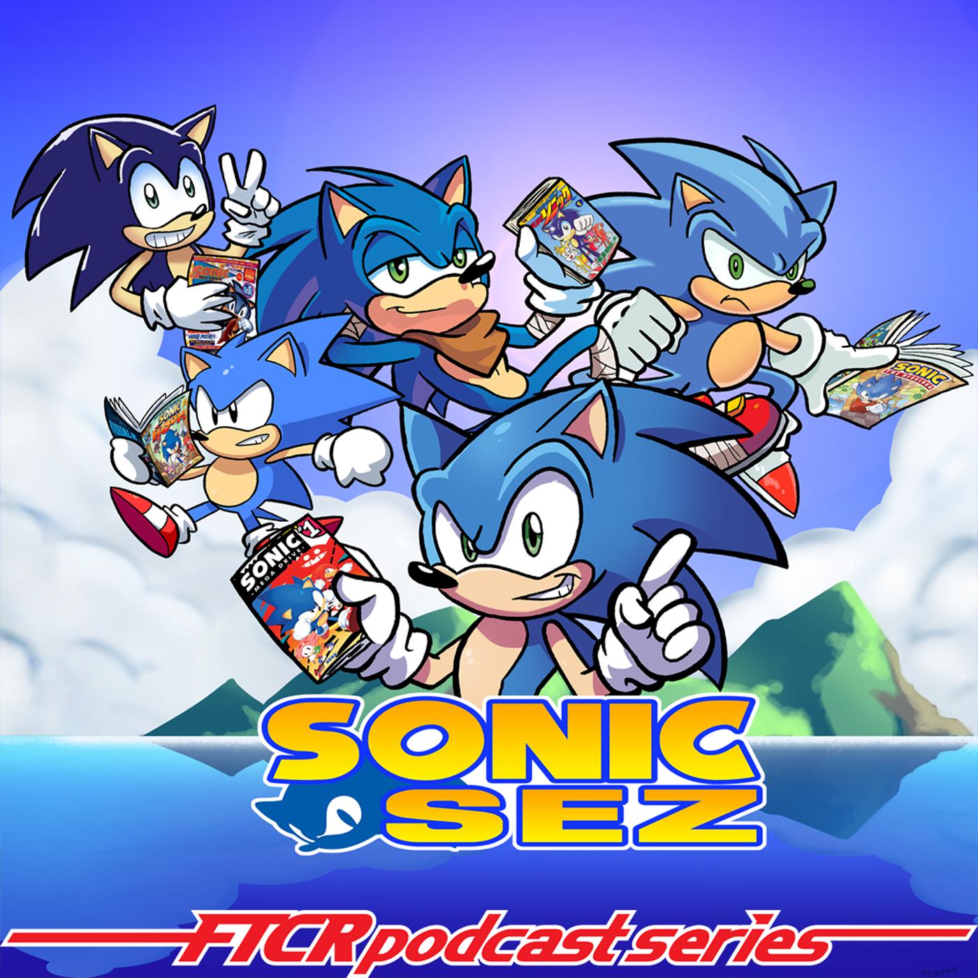 Sonic Sez (podcast) - FTCR | Listen Notes