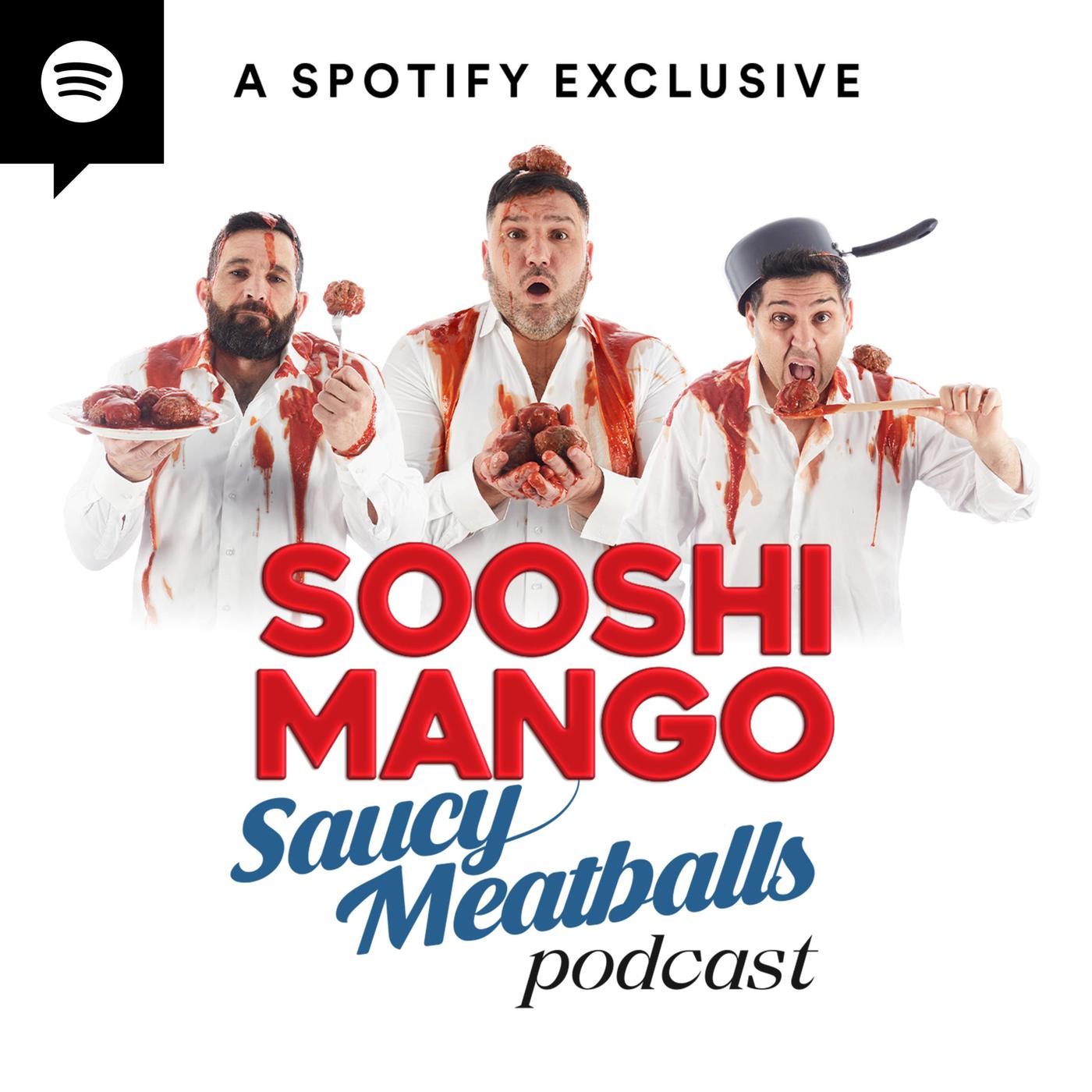 Sooshi Mango Saucy Meatballs Podcast - Sooshi Mango | Listen Notes