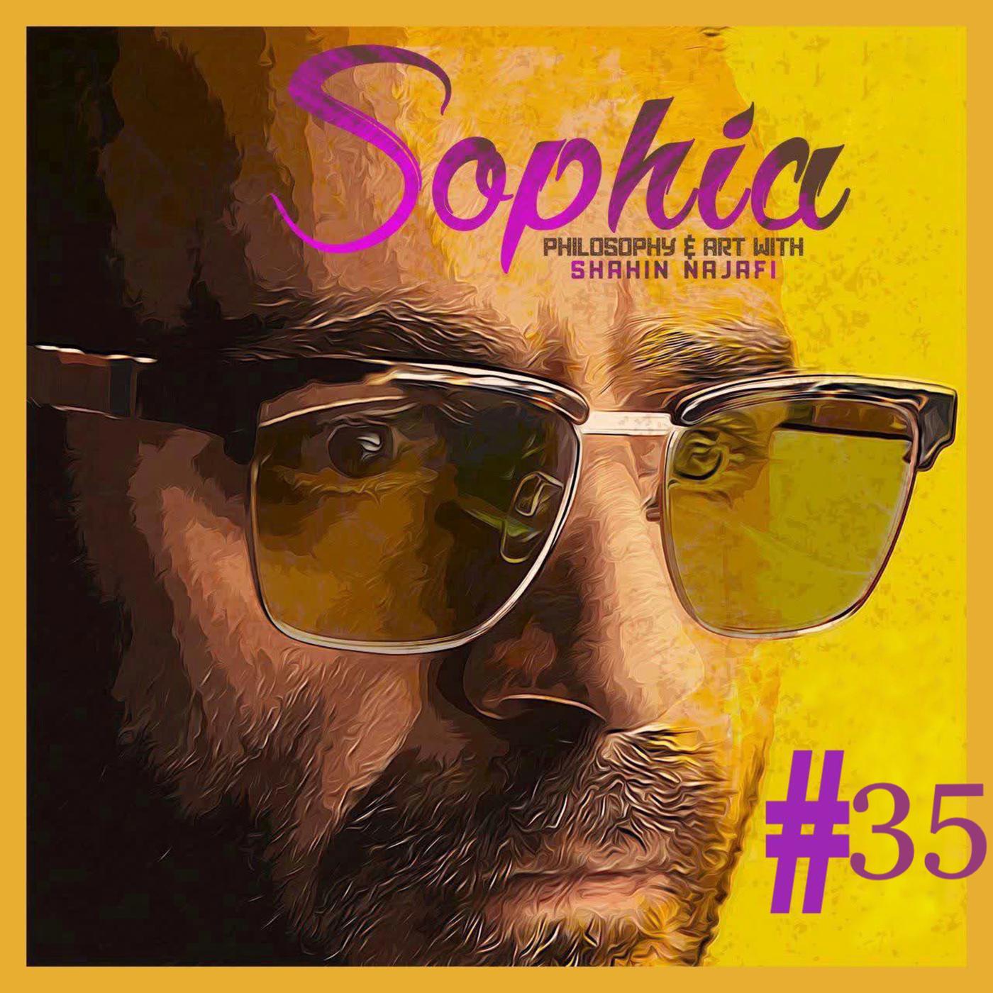 Sophia 35 - Shahin Najafi & Mehran Rezaei -Politic & Sex- شاهین نجفی و  مهران رضایی - سکس و سیاست ۳۵ | Listen Notes