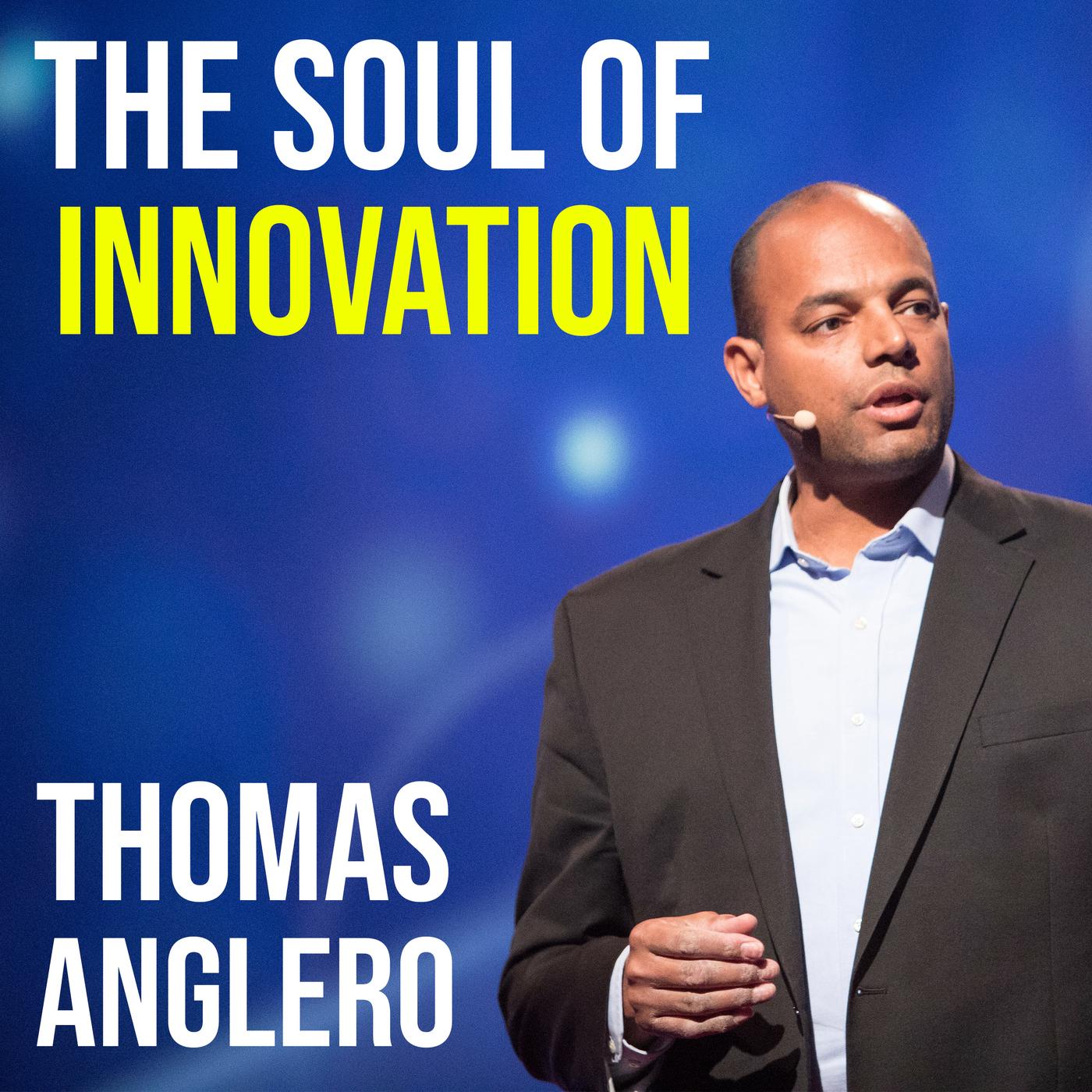 The Soul of Innovation podcast