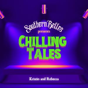 Southern Belles and Chilling Tales