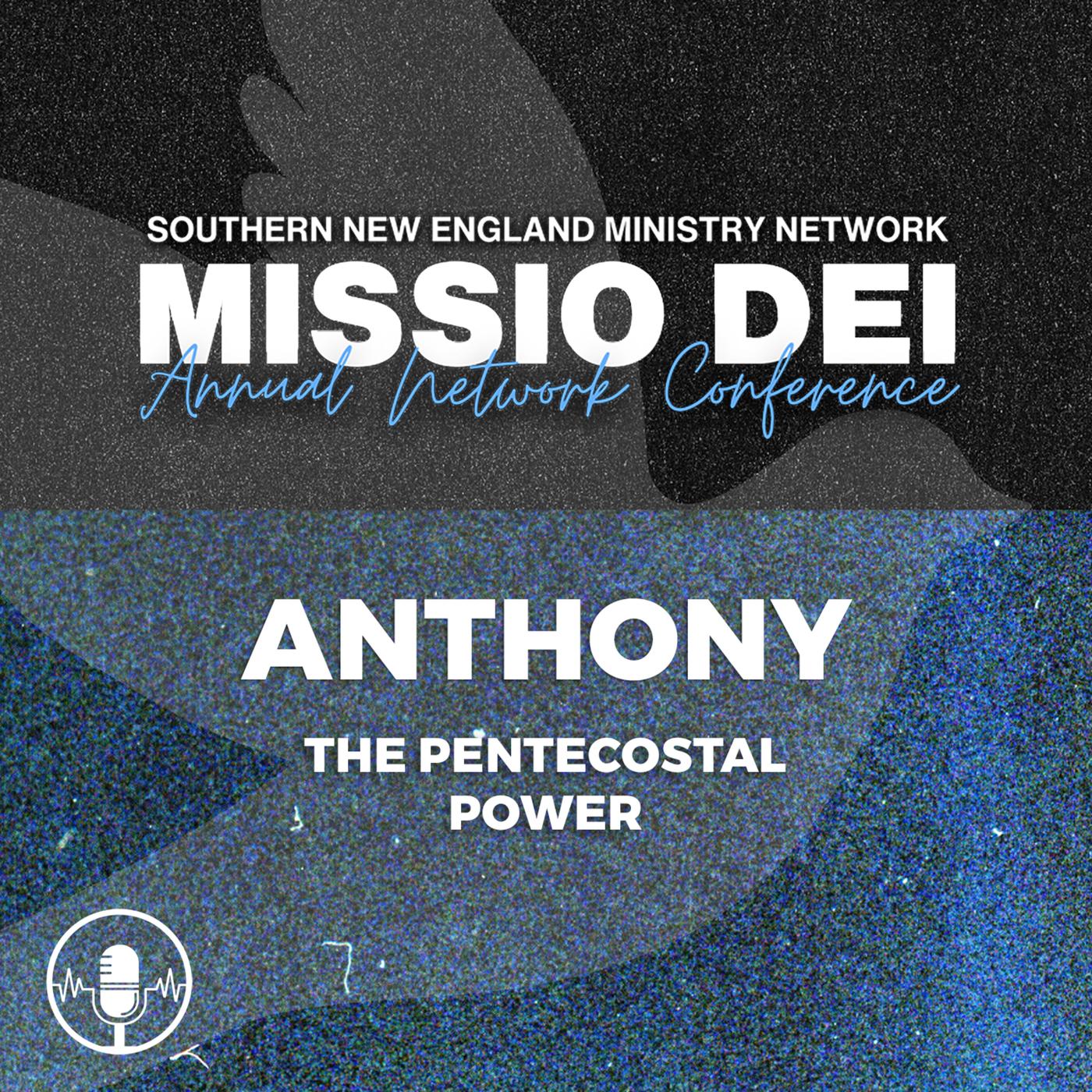 ANC 2024 - Anthony - Southern New England Ministry Network (podcast ...