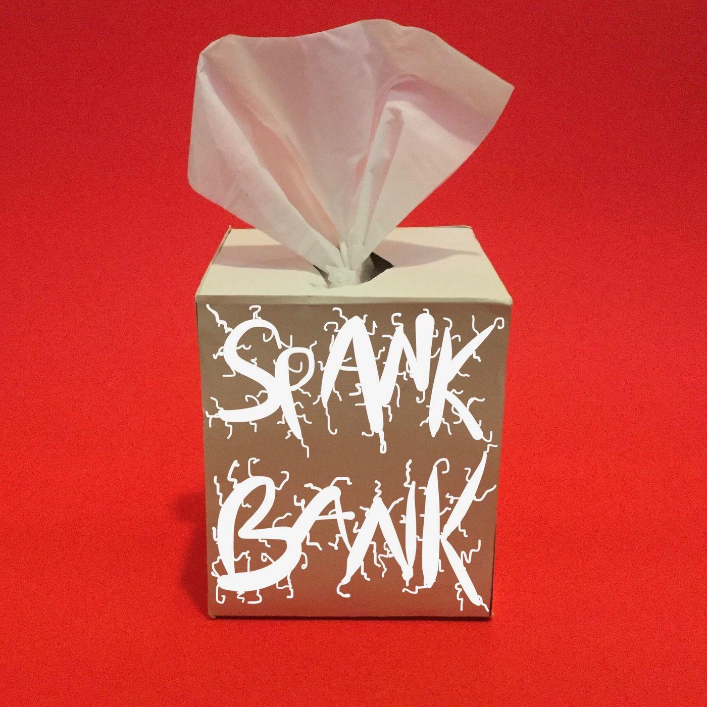 Spank Bank (podcast) - Spank Bank | Listen Notes