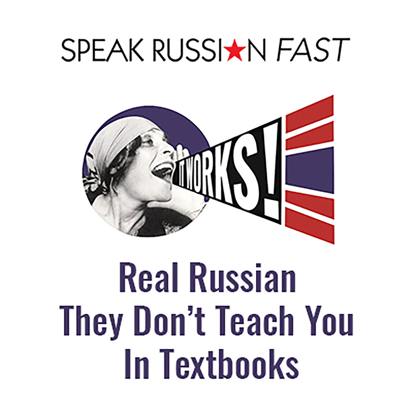 Are you speak russian. Speaking Russian. I speak Russian. Speaking Russian Podcast. Please speak Russian.