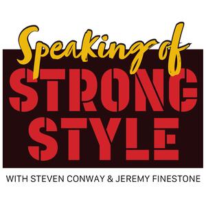 Speaking of Strong Style - An NJPW podcast