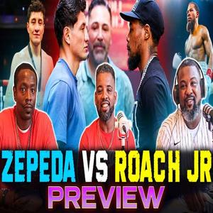 Lamont Roach Jr vs William Zepeda Preview – Plus Raymond Muratalla & the Deep Lightweight Division