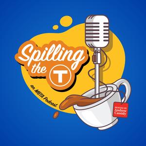 Spilling the T