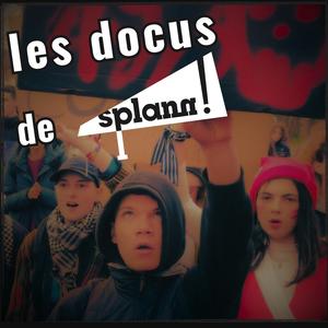 « Splann ! » : terrain d'enquête