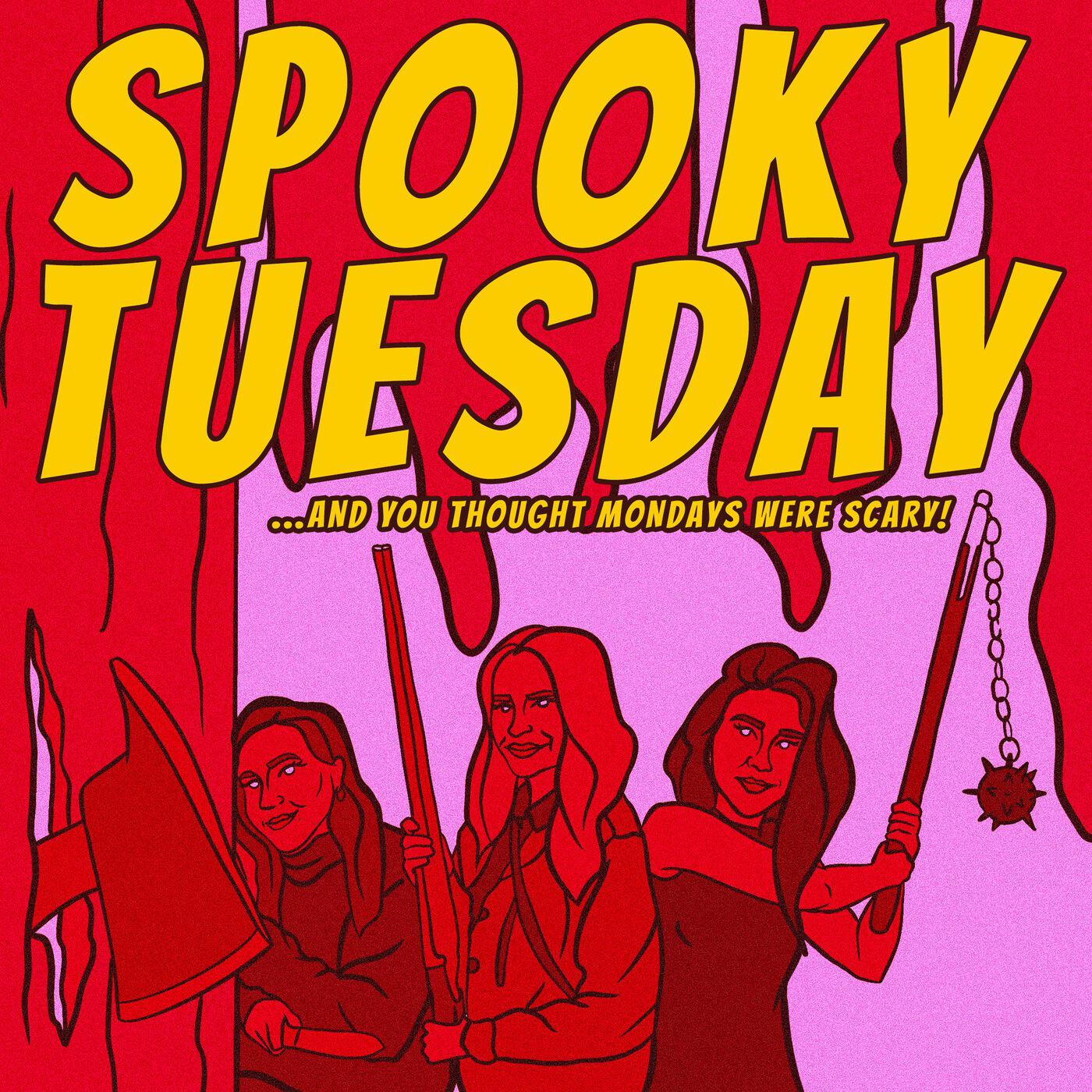 Spooky Tuesday — A Horror Movie Podcast - Spooky Tuesday | Listen Notes