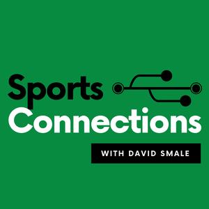 Sports Connections with David Smale