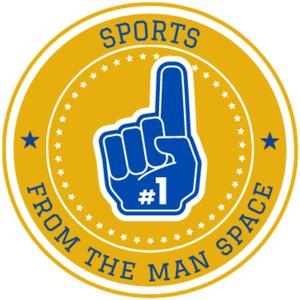 Sports Talk From the Man Space