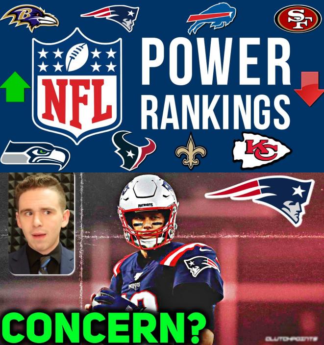 Podcast NFL Power Rankings + Are the Patriots in real trouble