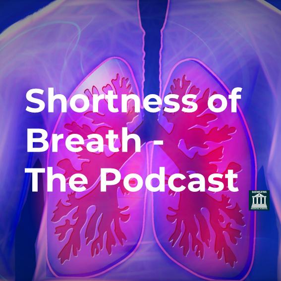 Ep 4 - The Patient with Shortness of Breath - St Emlyn's Medical School ...