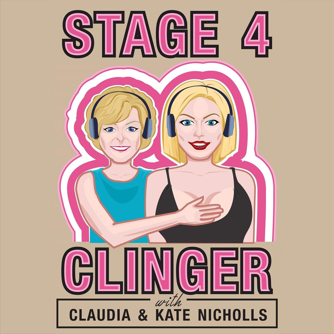 Stage 4 Clinger (Podcast) - Kate Nicholls | Listen Notes