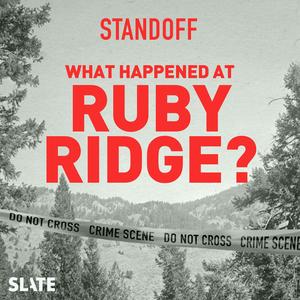 7. Standoff: What Happened at Ruby Ridge?