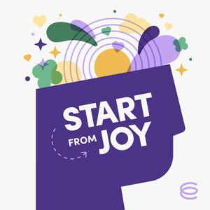 Start from Joy