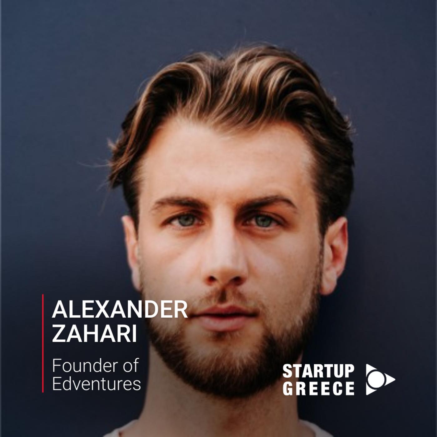 EP#77: Alexander Zahari, Founder of Edventures - Startup Greece Talks ...