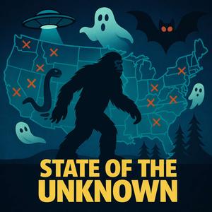State of the Unknown | Documented Hauntings and Real Paranormal Cases Across America