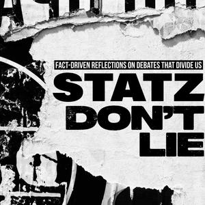 Statz Don't Lie 