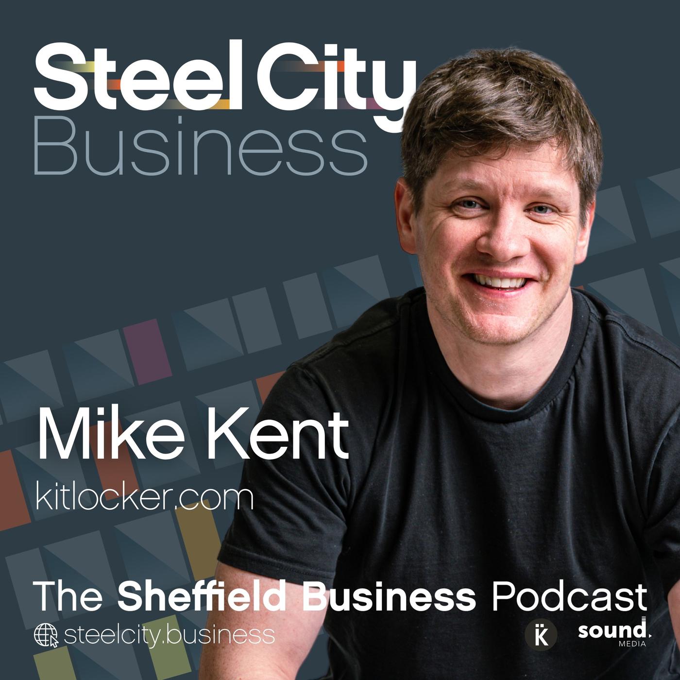 Mike Kent - Kitlocker.com - Steel City Business (podcast) 