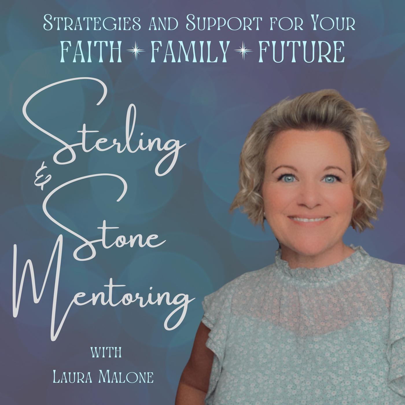 STERLING & STONE MENTORING- Life Coaching, Vision and Clarity, Christian  Entrepreneurship, Personal and Spiritual Growth | Listen Notes