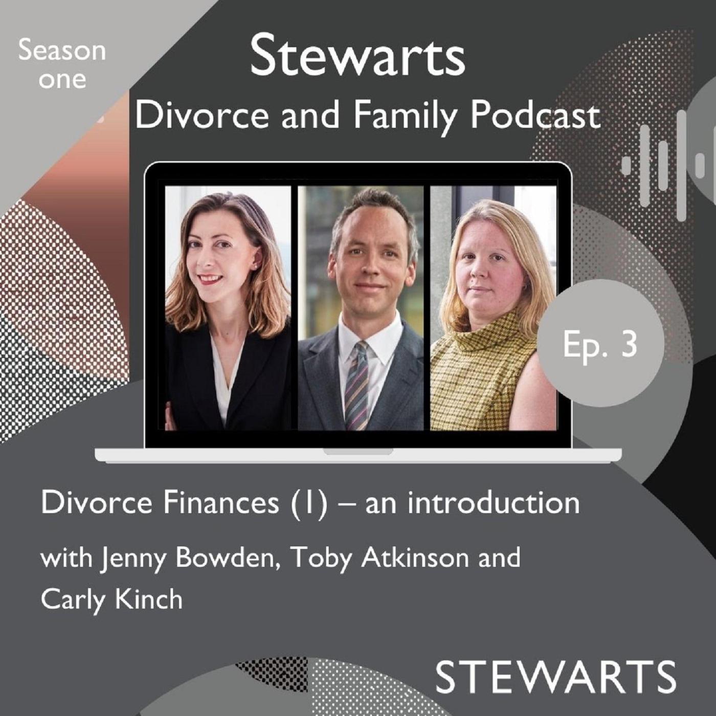 Divorce finances an introduction Stewarts Divorce and Family