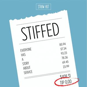 Stiffed