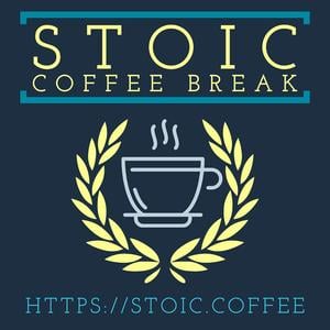 Stoic Coffee Break