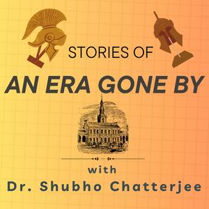 Stories of an Era Gone By 