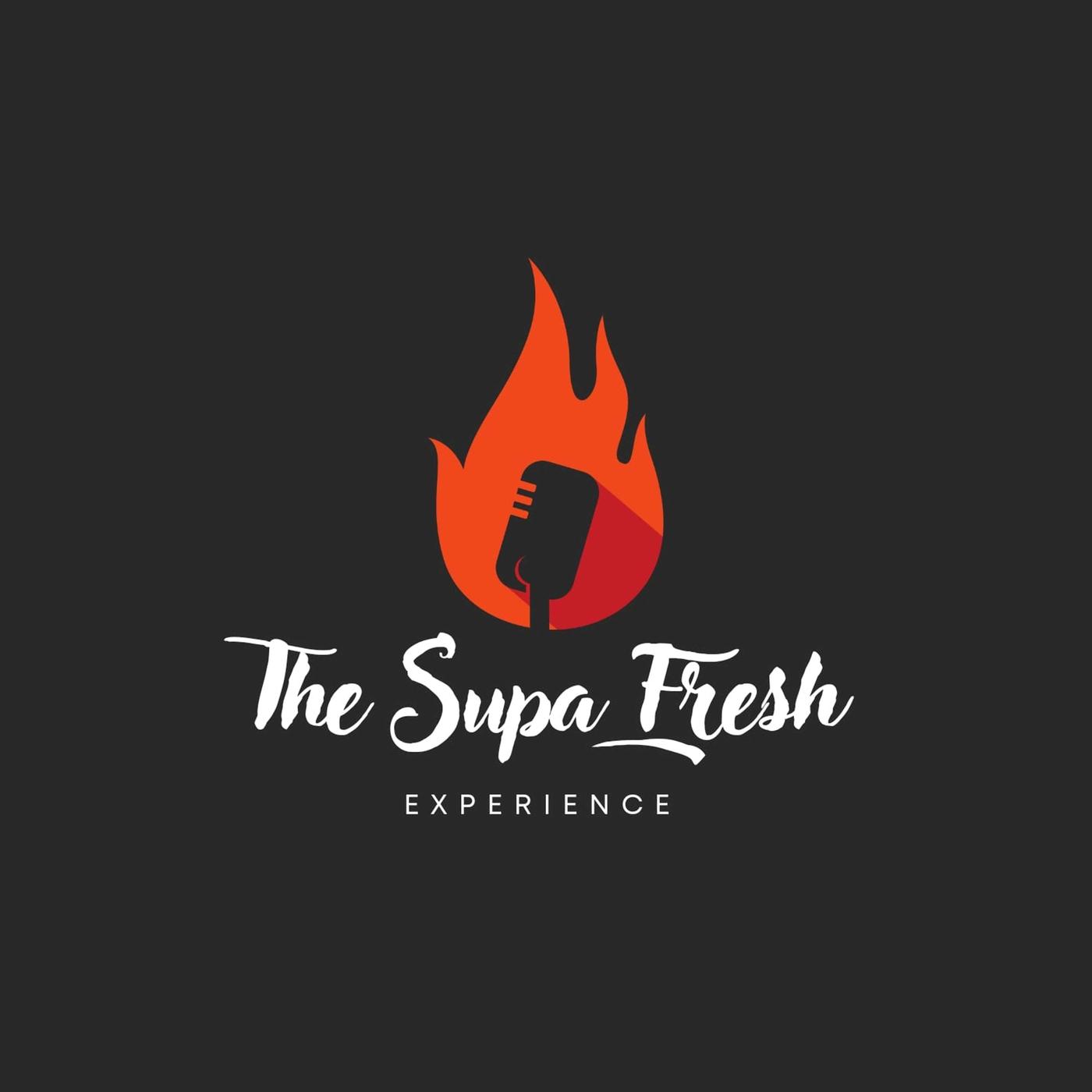 Supa Fresh Experience 