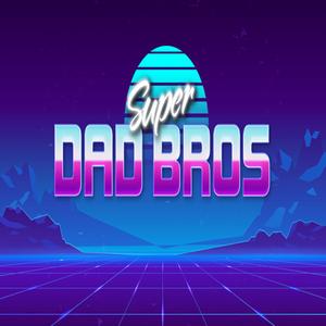 Super Dad Bros