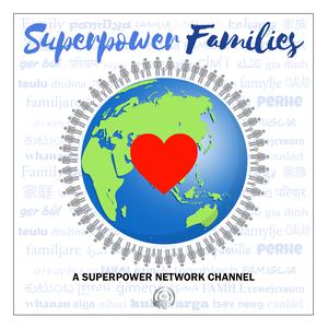 Superpower Families Channel on the Superpower Network