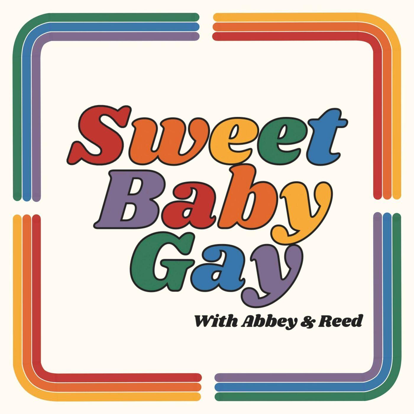 Sweet Baby Gay (подкаст) - Abigail Snider | Listen Notes