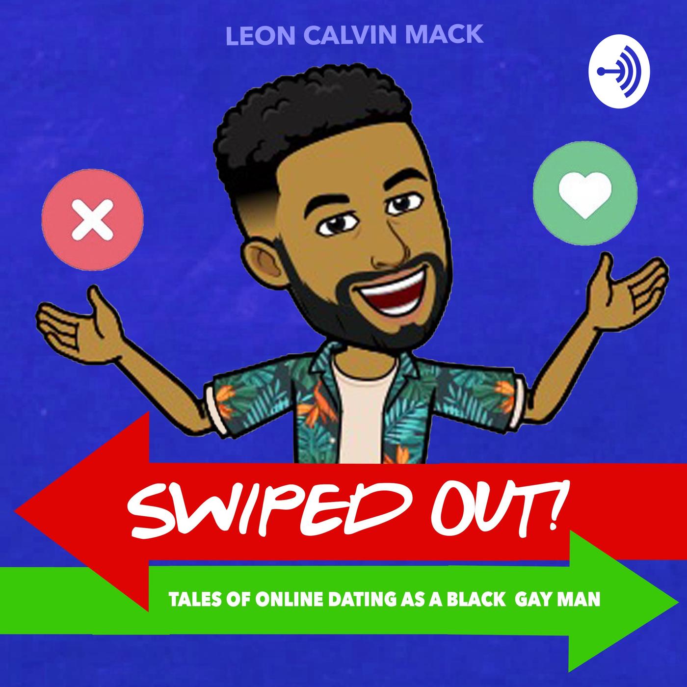 Swiped Out: Tales of Online Dating As A Black Gay Man | Listen Notes