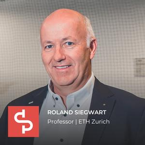 EP# 239 - Roland Siegwart: A Chat With An ETH Professor