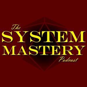 System Mastery 189 – New Gods of Mankind