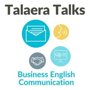 Talaera Talks - Business English Communication