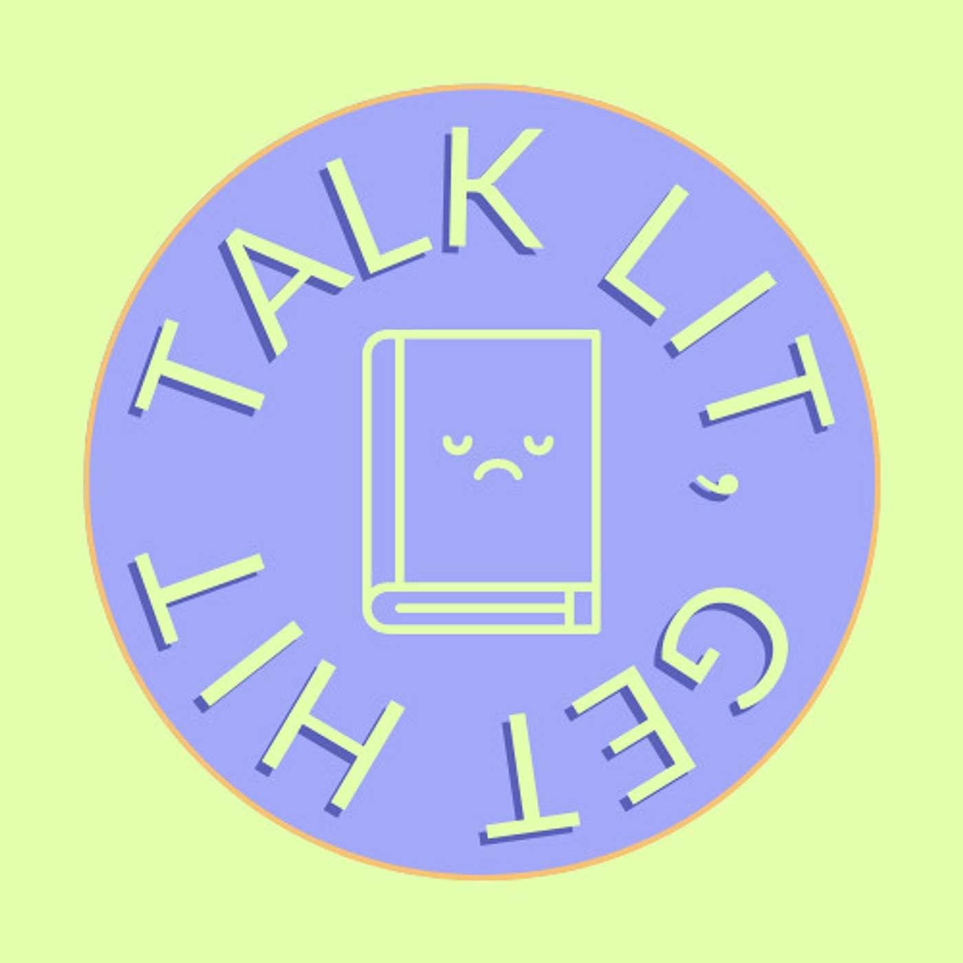 talk lit, get hit logo