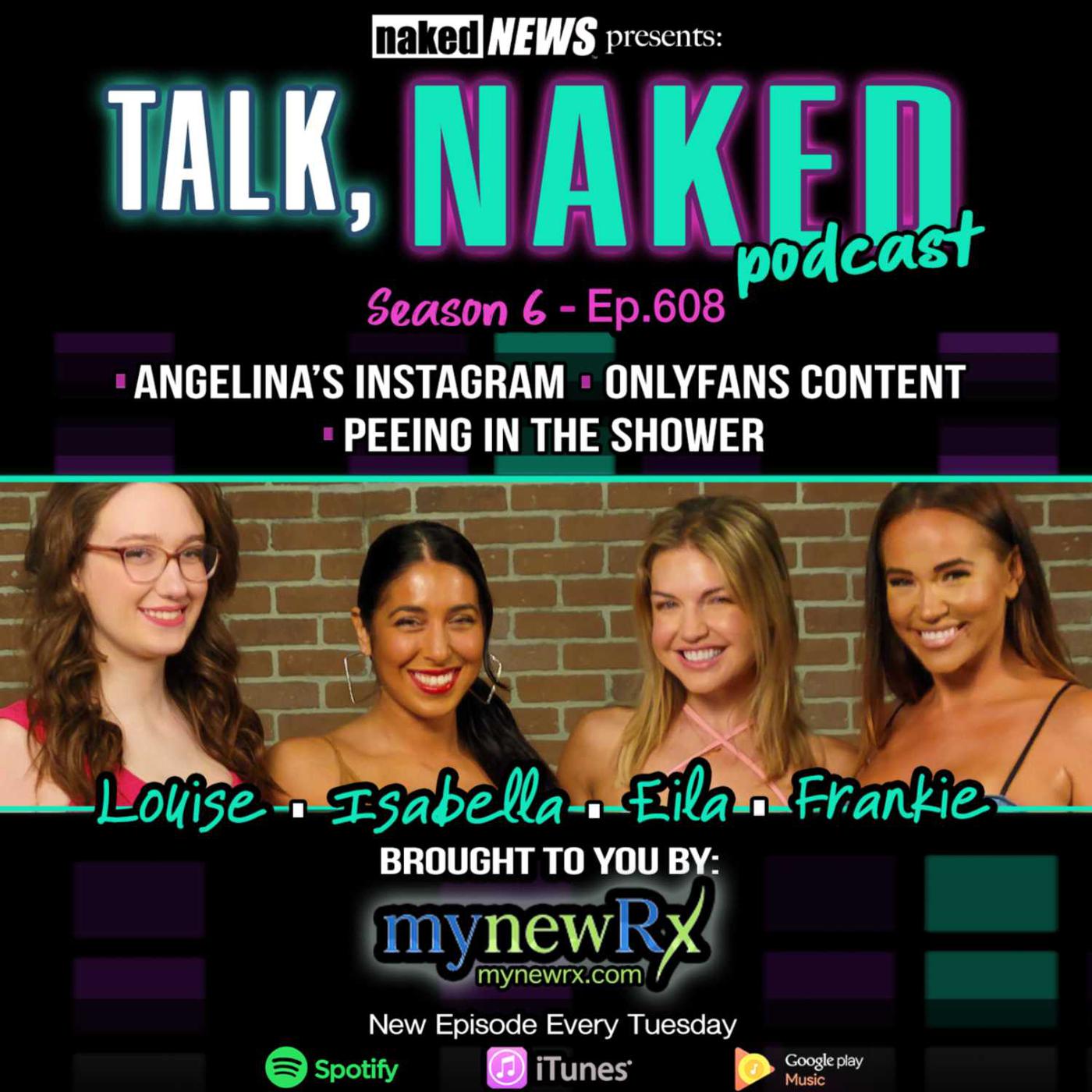 S6 E8: Controversial topics are on the menu this week with our dynamic  Naked News cast of Eila Adams, Frankie Kennedy, Louise Bordeaux and  Isabella Rossini. | Listen Notes