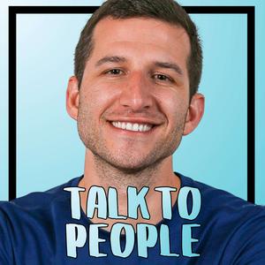 Talk to People Podcast
