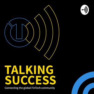 Talking Success | The Home of Fintech 