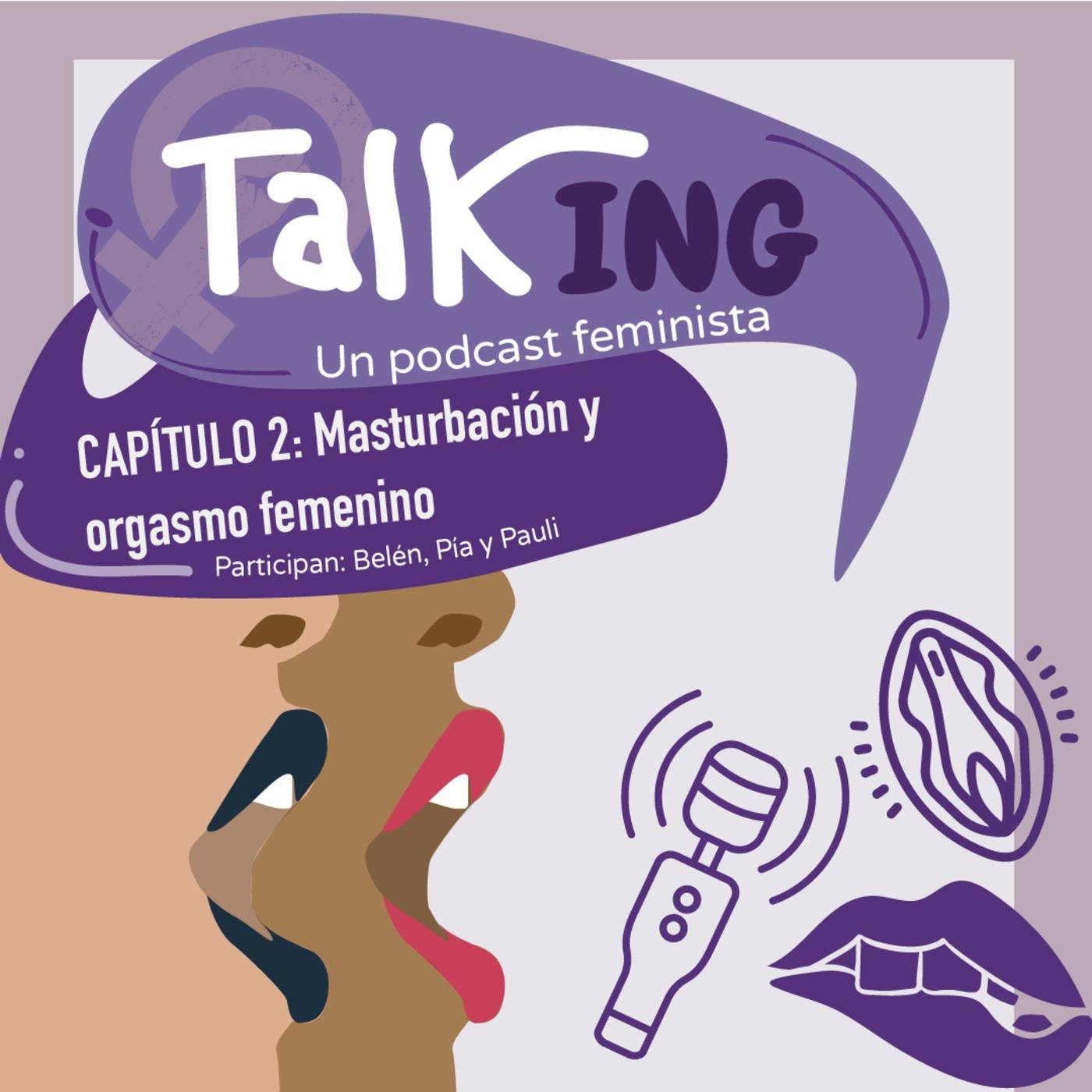 Porno y masturbación femenina - TalkING (pódcast) | Listen Notes