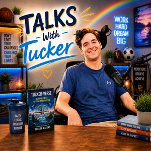 Talks with Tucker
