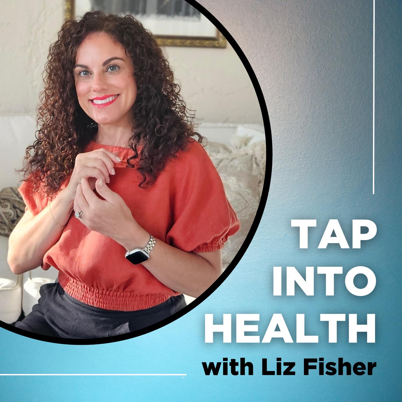 Tap Into Health (podcast) - Tap Into Health | Listen Notes